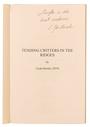 9780977288106: Tending Critters in the Ridges: Volume 1