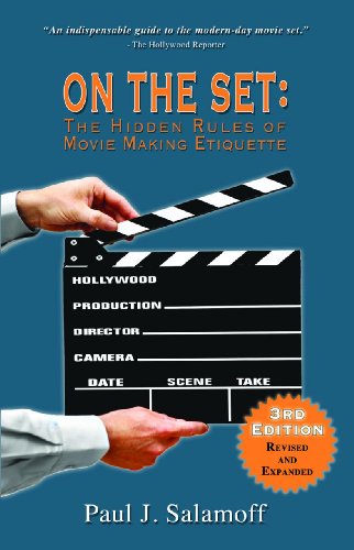 On the Set: The Hidden Rules of Movie Making Etiquette (9780977291144) by Salamoff, Paul J.