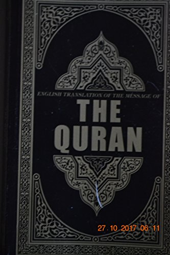 Beispielbild fr English Translation of the Message of The Quran, [Sep 01, 2007] Ahamed, Syed Vickar zum Verkauf von Wonder Book