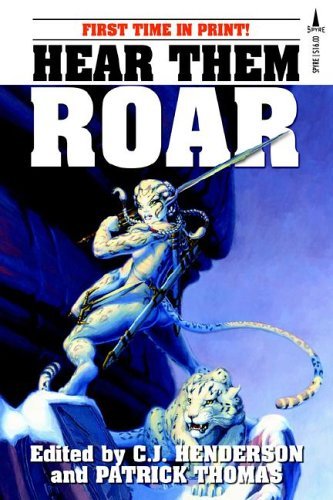 Hear Them Roar (9780977304011) by Danielle Ackley-McPhail; Linda Addison; Bruce Gehweiler; James Chambers