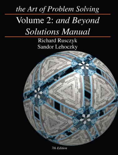 Stock image for The Art of Problem Solving, Vol. 2: And Beyond Solutions Manual for sale by HPB-Red
