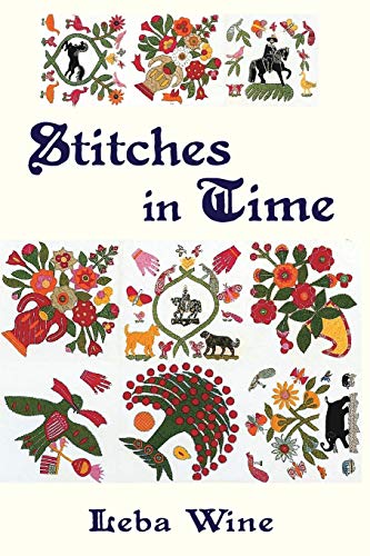 Stock image for Stitches in Time for sale by St Vincent de Paul of Lane County