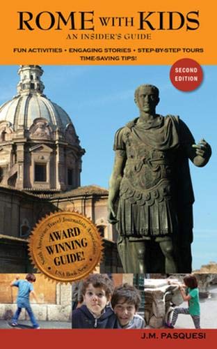 9780977309313: Rome with Kids: an insider's guide