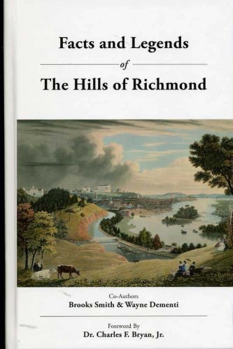 Beispielbild fr Facts and Legends of the Hills of Richmond zum Verkauf von ThriftBooks-Atlanta