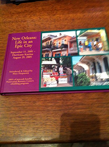 Beispielbild fr New Orleans: Life in an Epic City zum Verkauf von WorldofBooks
