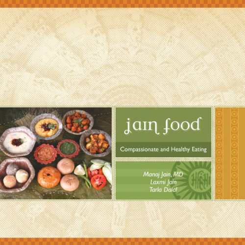 9780977317806: Jain Food - Compassionate and Healthy Eating