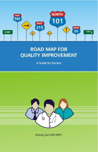 9780977317813: Road Map For Quality Improvement