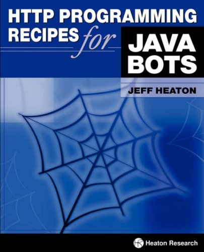 Stock image for HTTP Programming Recipes for Java Bots for sale by Moe's Books