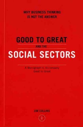Stock image for Good to Great And the Social Sectors for sale by ThriftBooks-Atlanta