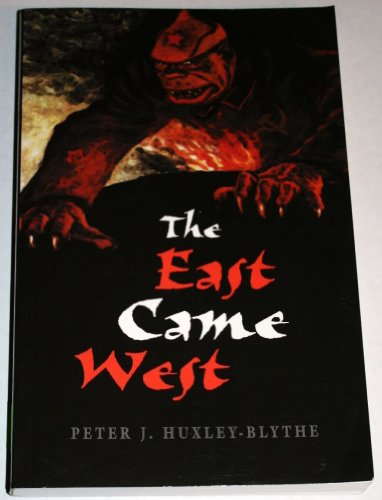 Stock image for The East Came West for sale by Vintage Volumes PA