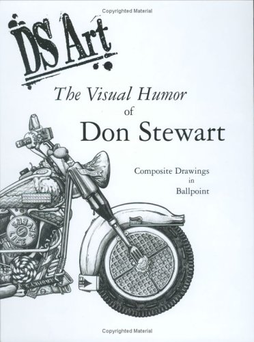 Stock image for DS Art: The Visual Humor of Don Stewart for sale by SecondSale