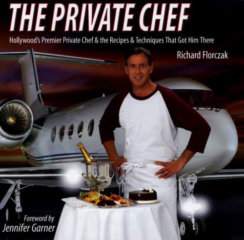 Imagen de archivo de The Private Chef (Hollywood's Premiere Private Chef and the Recipes Techniques That Got Him There) a la venta por Front Cover Books