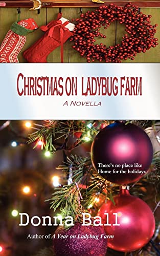 Stock image for Christmas on Ladybug Farm: A Novella for sale by Red's Corner LLC