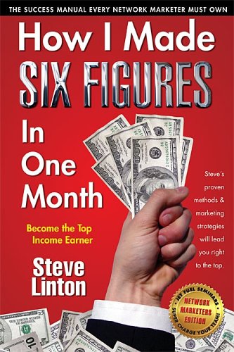 Imagen de archivo de How I Made Six Figures in One Month a la venta por Better World Books