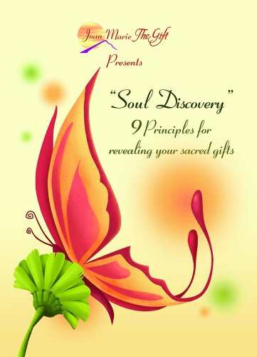 Stock image for Soul Discovery: 9 Principles for Revealing Your Sacred Gifts for sale by Jenson Books Inc