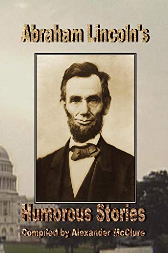 Stock image for Abraham Lincolns Humorous Stories for sale by Hawking Books