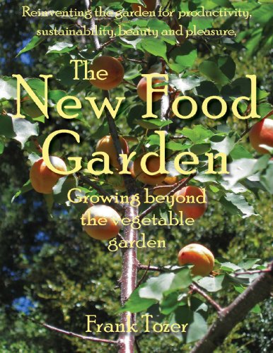 Beispielbild fr The New Food Garden: Growing Beyond the Vegetable Garden zum Verkauf von ZBK Books