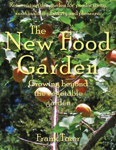 Imagen de archivo de The New Food Garden: Growing Beyond the Vegetable Garden a la venta por ZBK Books