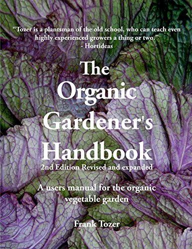 9780977348954: The Organic Gardener's Handbook: A Users Manual for the Organic Vegetable Garden, 2nd Edition