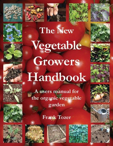 Beispielbild fr The New Vegetable Growers Handbook: A Users Manual for the Vegetable Garden zum Verkauf von GoldBooks