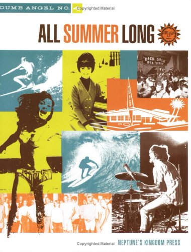 All Summer Long, Vol. 4: Dumb Angel (9780977353200) by Brian Chidester; Domenic Priore