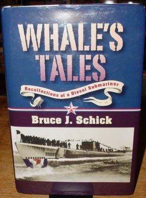 9780977353705: WHALE'S TALES Recollections of a Diesel Submariner
