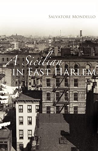 Imagen de archivo de A Sicilian in East Harlem a la venta por Blue Vase Books