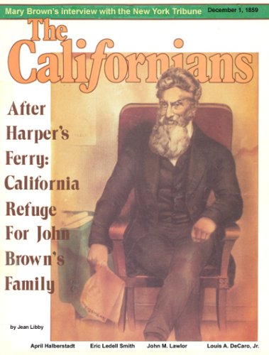 John Brown's Family in California (9780977363827) by Jean Libby; April Halberstadt; Eric Ledell Smith