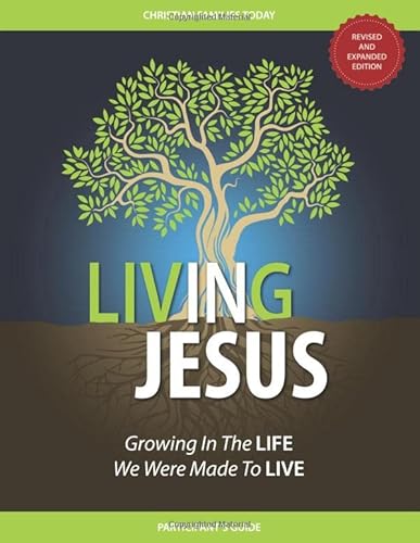 Imagen de archivo de Living IN Jesus: Growing In The Life We Were Made To Live a la venta por HPB-Diamond