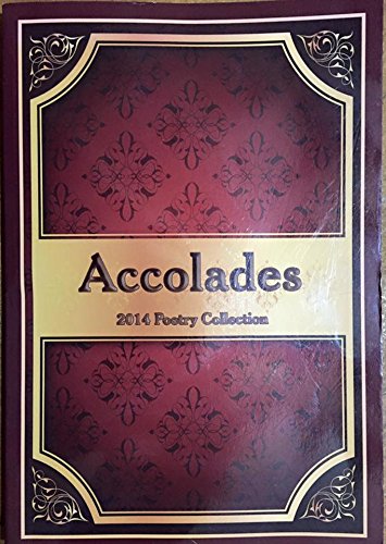 Beispielbild fr Accolades: 2014 Poetry Collection zum Verkauf von Gulf Coast Books