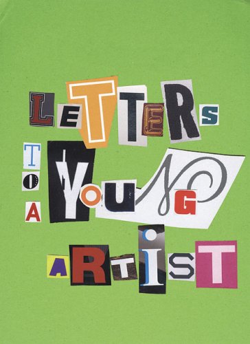 Beispielbild fr Letters to a Young Artist zum Verkauf von Books of the Smoky Mountains