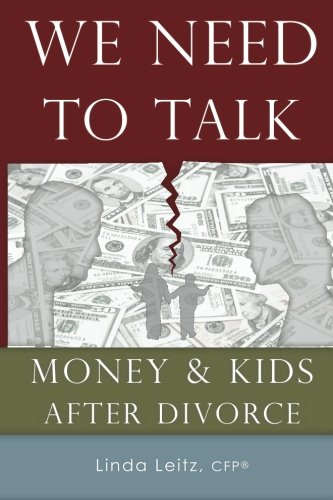 Imagen de archivo de We Need to Talk: Money & Kids After Divorce a la venta por Jenson Books Inc
