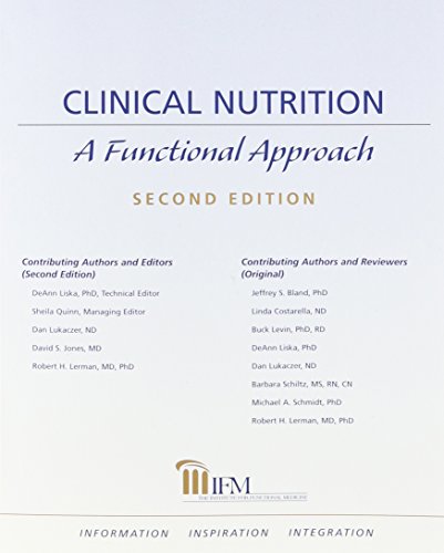 Beispielbild fr Clinical Nutrition: A Functional Approach zum Verkauf von Goodwill of Colorado