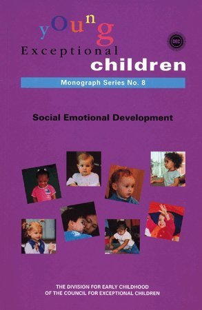 9780977377237: Supporting Social Emotional Development in Young Children