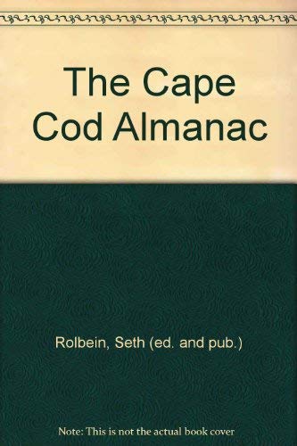 Stock image for The Cape Cod Almanac for sale by Half Price Books Inc.