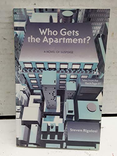 Beispielbild fr Who Gets the Apartment?: A Novel of Suspense zum Verkauf von ThriftBooks-Atlanta