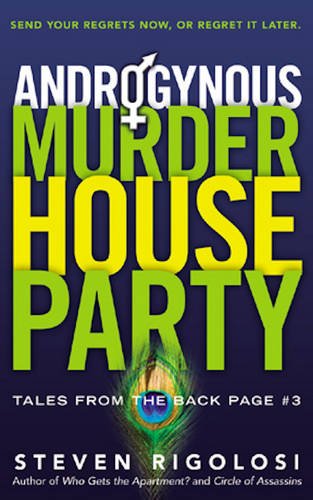 Beispielbild fr Androgynous Murder House Party : Tales from the Back Page #3 zum Verkauf von Better World Books