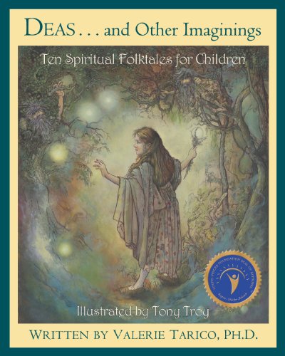 DEAS.AND OTHER IMAGININGS: Ten Spiritual Folktales For Children