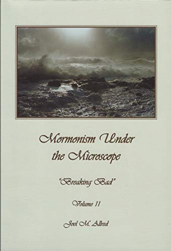 Stock image for Mormonism under the Microscope : The Devil Is in the Details. the Truss That Failed for sale by Better World Books