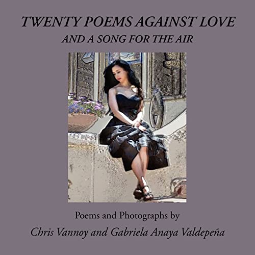 Stock image for Twenty Poems Against Love and a Song for the Air for sale by Lucky's Textbooks