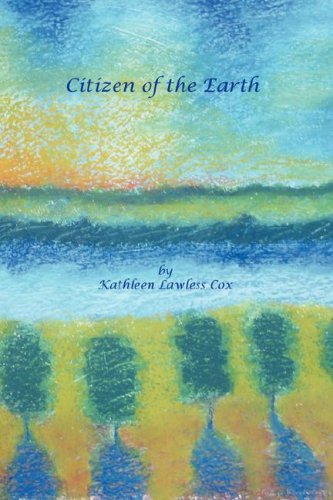Beispielbild fr Citizen of the Earth zum Verkauf von Ergodebooks