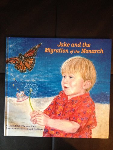 Beispielbild fr Jake and the Migration of the Monarch with CD zum Verkauf von Better World Books