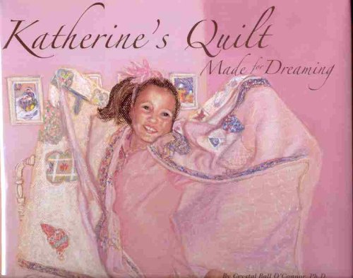 Beispielbild fr Katherine's Quilt (Made for Dreaming) zum Verkauf von Half Price Books Inc.