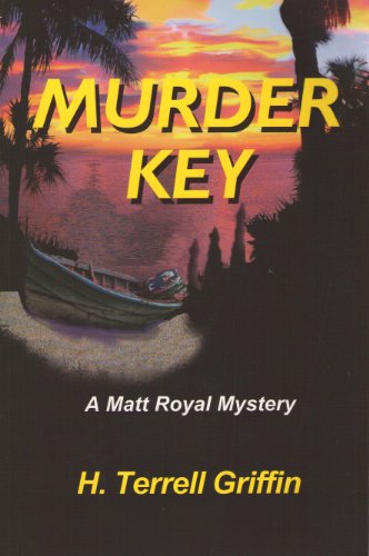 Imagen de archivo de Murder Key (Matt Royal Mysteries, No. 2) a la venta por ThriftBooks-Dallas