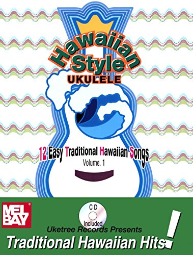 Beispielbild fr Hawaiian Style 'Ukulele: 12 Easy Traditional Hawaiian Songs, Volume 1 (Book CD) zum Verkauf von Front Cover Books