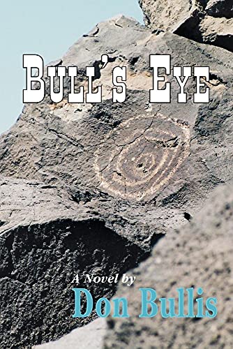Imagen de archivo de Bull's Eye a la venta por SecondSale