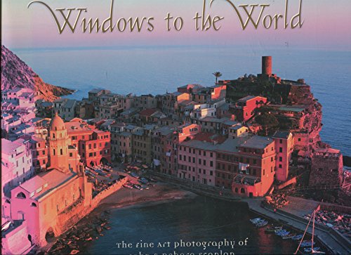 Beispielbild fr Windows to the World, The Fine Art Photography of John and Debora Scanlan zum Verkauf von Wonder Book