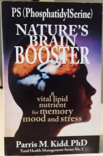 Stock image for PS (PhosphatidylSerine) Nature's Brain Booster; a vital lipid nutrient for memory mood and stress for sale by Better World Books: West