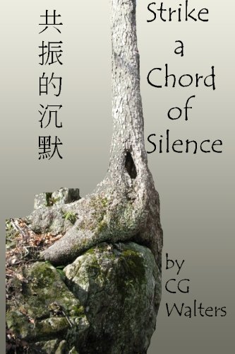 Stock image for Strike a Chord of Silence for sale by Revaluation Books