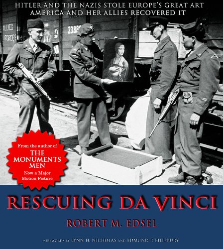 Beispielbild fr Rescuing Da Vinci : Hitler and the Nazis Stole Europe's Great Art - America and Her Allies Recovered It zum Verkauf von Better World Books
